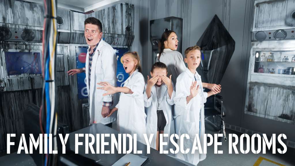 Family Friendly Escape Rooms